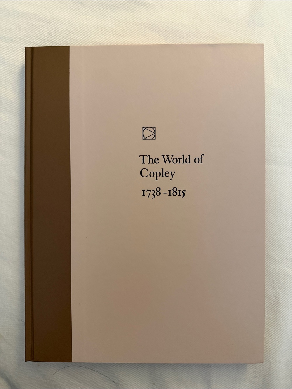 The World of Copley 1738-1815 - Pink and Brown Hardcover